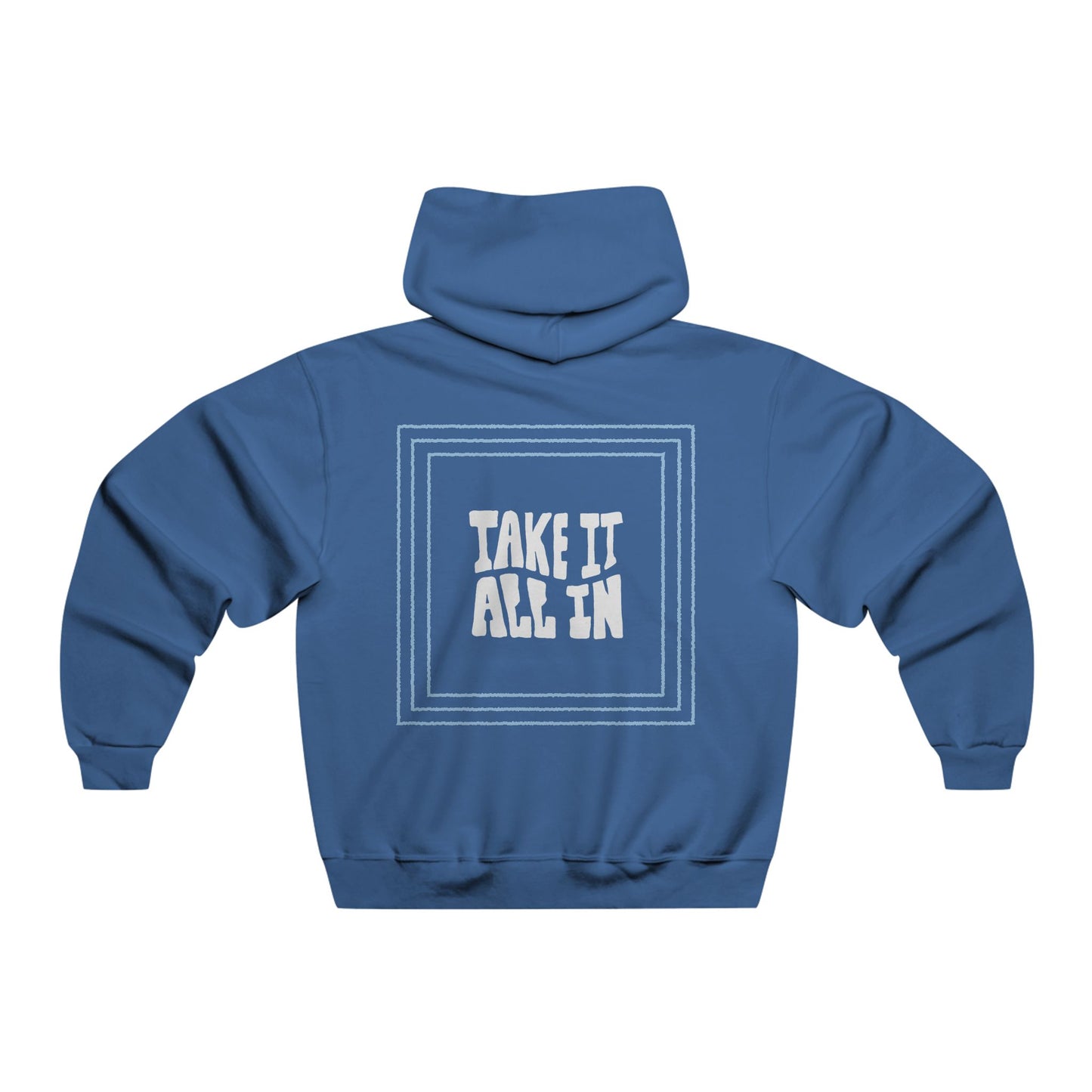 Men's NUBLEND® Hooded Sweatshirt - 'Take It All In' Casual Hoodie